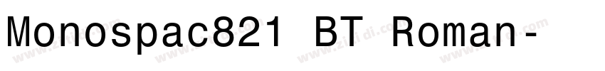 Monospac821 BT Roman字体转换